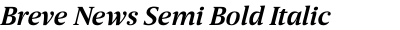 Breve News Semi Bold Italic